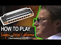 Lagu ( EASY ) HOTEL CALIFORNIA HARMONICA ( C DIATONIC ), ARMÓNICA C, BLUES HARP C, GAITA DE BOCA C, MUNDH