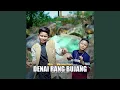 Download Lagu Denai Urang Bujang Download Lagu Denai Urang Bujang