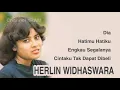 Download Lagu HERLIN WIDHASWARA, The Very Best Of :Dia -Hatimu Hatiku- Engkau Segalanya -Cintaku Tak Dapat Dibeli