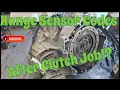 Ford RANGE Sensor Codes - After Dual Clutch Replacement Won t START
