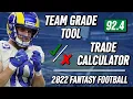 Trade Calculator Team Grade Tool New Rankings and More 2022 Fantasy Football Advice