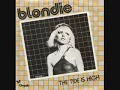 Blondie- The tide is high