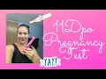 11 DPO Live Pregnancy Test-Taking a First Response Test