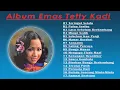 Download Lagu Album Emas Tetty Kadi