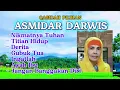 Download Lagu QASIDAH PILIHAN ASMIDAR DARWIS VOLUME 1
