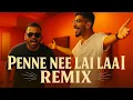 Download Lagu Penne Nee Lai Lai (Slow Folk Remix) – Santesh ft. Vis1on | Remixed by SpinZ CZ