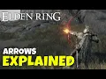 Elden Ring Arrows Explained