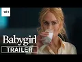 Download Lagu Babygirl | Official Trailer HD | A24