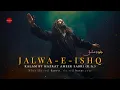 Lagu Jalwa e Ishq  جلوہِ عشق | DervishBeats Official – The Lovers’ Realm