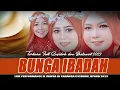 Download Lagu BUNGA IBADAH || QASIDAH EL WAFDA LIVE IN KARANGAJI JEPARA || ACARA SEDEKAH LAUT 2023