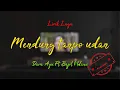 Download Lagu MENDUNG TANPO UDAN - Dara Ayu Ft. Bajol Ndanu | Kentrung ( Lyrics Video Music )