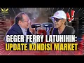 Download Lagu GEGER Ferry Latuhihin !!!  PERANG Israel Vs Iran | Bocoran Cara Pilih Saham saat IHSG BONCOS