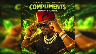 Busy Signal - Compliments (Official Audio)
