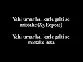 Download Lagu (LYRiCS)Galti Se Mistake Song Lyrical Video – Jagga Jasoos | Arijit Singh, Amit Mishra