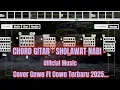 Download Lagu Chord Gitar - Sholawat Nabi - Muhajir Lamkaruna ft Ratna Komala - Cover Terbaru 2025