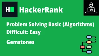 Resolviendo Gemstones en HackerRank B-Coding