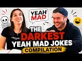 The Ultimate DARK Joke Compilation Yeah Mad Dad Jokes
