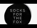 Socks for the Fox