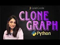 Leetcode 133 Clone Graph Python BFS solution