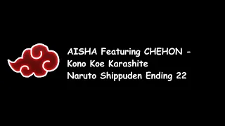aisha featuring chehon kono koe karashite naruto shippuden ending 22 lyrics video