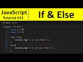JavaScript Tutorial 13 - If else Conditional Statements in JavaScript