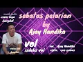 Lagu sebatas pelarian _Ajay Handika (musik video dangdut)#cover #dangdut #lawas