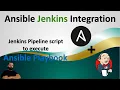 Ansible Jenkins Integration Jenkins Pipeline script to execute Ansible Playbook