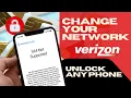 Change Your Network Not Your Phone Verizon Carrier Unlock Made Simple