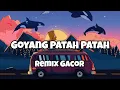 Download Lagu DJ GOYANG PATAH PATAH REMIX GACOR‼️GUCCI PATAH - Adit Sparky Official Nwrmxx FULLBASS