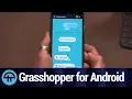Grasshopper for Android
