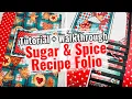 Sugar Spice Recipe Folio Tutorial Walkthrough Country Craft Creations