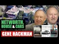 Gene Hackman s Insane 80M Net Worth Luxury House and Car Collection Will Leave You Speechless
