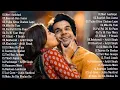 Download Lagu New Hindi Song 2025💜Arijit Singh,Jubin Nautiyal,Atif Aslam,Neha Kakkar,Armaan Malik,Shreya Ghoshal