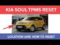 The Kia Soul TPMS Reset Button Location and to Reset It