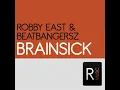 Brainsick (Original Mix)