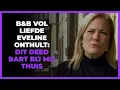 Download Lagu B\u0026B Vol Liefde Eveline verklapt wat er gebeurde met Bart bij haar thuis: ´Dit verandert alles´