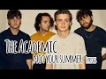 Download Lagu The Academic - Not Your Summer (Lyrics)