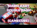 Download Lagu 6. Mario Kart : Double Dash - Gamecube (Dolphin)