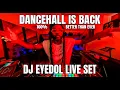 Lagu Dancehall is Back \u0026 Better Than Ever! The Dancehall Rebirth Megamix 2025🔥 by DJ Eyedol