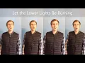 Download Lagu Let the Lower Lights Be Burning- Acapella Hymn
