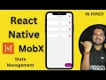 React Native MobX - State Management In Hindi Engineer Codewala