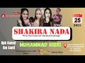 Lagu 🔴LIVE SHAKIRA NADA KHITANAN || MUHAMMAD RIZKI || MUHARA, 25 JUNI 2025 [Malam]