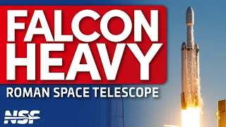 SpaceX Falcon Heavy Launches Roman Space Telescope