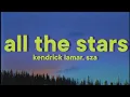 Download Lagu Kendrick Lamar, SZA - All The Stars [Lyrics]