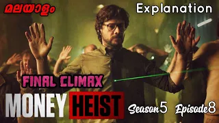 money heist season 5 episode 8 final english web series explained malayalam full explanation