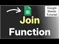 How to Use Join Function in Google Sheets