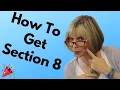 How To Get on Section 8 -