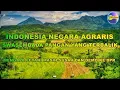 Download Lagu INDONESIA NEGARA AGRARIS - Swasembada Pangan yang Terbalik