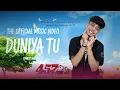 Download Lagu Duniya Tu 💞💞 - Onestan - (Official Music Video)