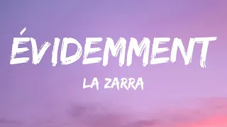 Download La Zarra - Évidemment (Lyrics / Paroles) MP3